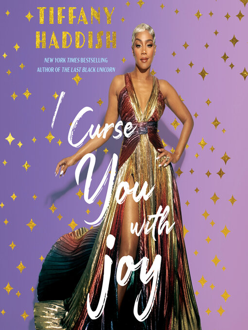 Title details for I Curse You With Joy by Tiffany Haddish - Wait list